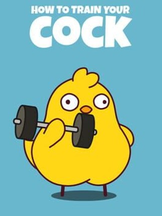 How to Train Your Cock Image