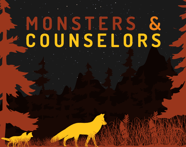 Games like Monsters & Counselors