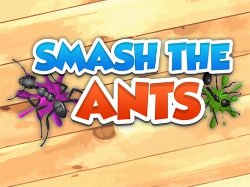 Games like Smash The Ants