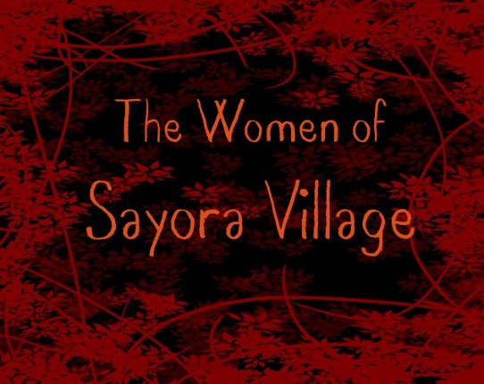 The Women of Sayora Village Image