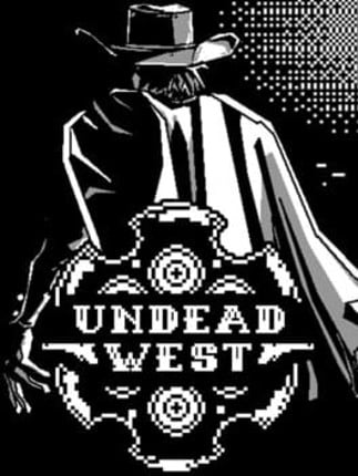 Undead West Image