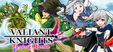 Games like VALIANT KNIGHTS Typing Battle