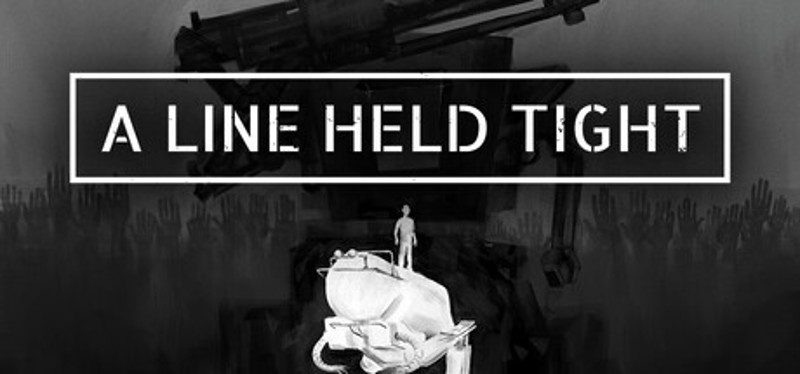 A Line Held Tight Image