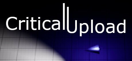 Games like Critical Upload