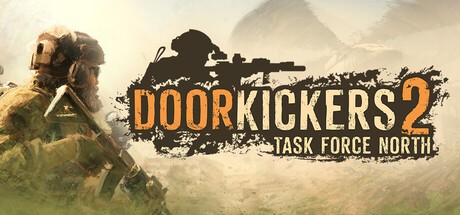 Games like Door Kickers 2