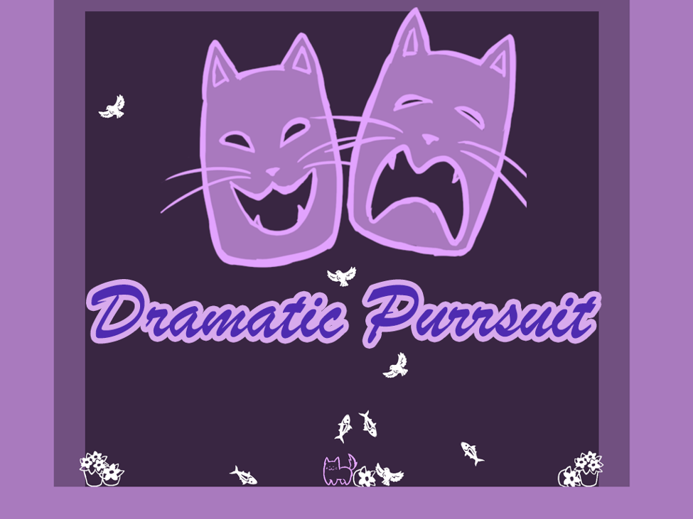 Games like Dramatic Purrsuit