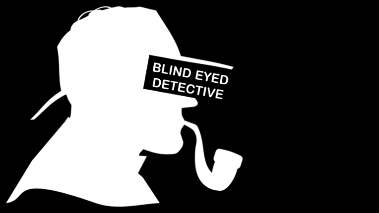 Blind Eyed Detective Game Cover