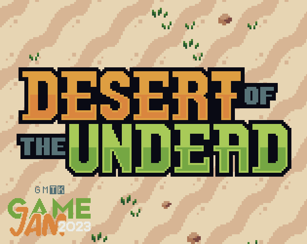 Games like Desert of the Undead