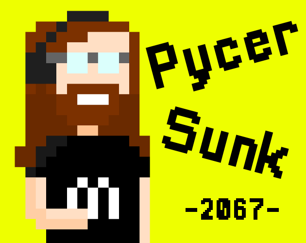 Games like Pycer Sunk 2067