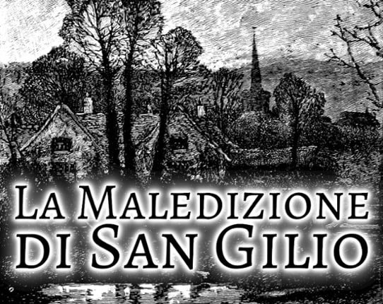 La Maledizione di San Gilio Game Cover