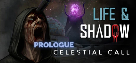 Games like Life & Shadow: Celestial Call - Prologue