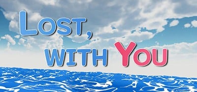 Lost with you Image