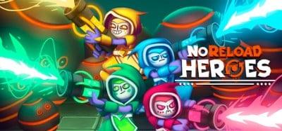 NoReload Heroes Image