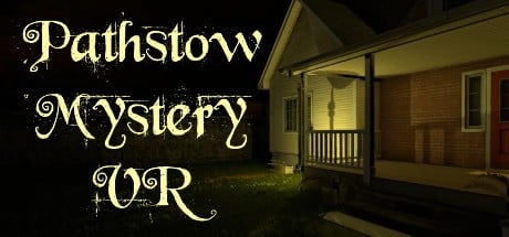 Games like Pathstow Mystery VR