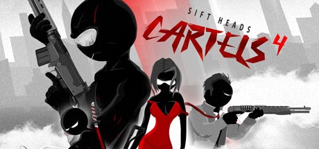 Games like Sift Heads - Cartels 4