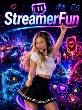 Games like StreamerFun
