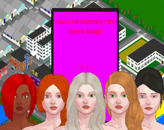 Games like Tales of Kodoku City: Swipe right