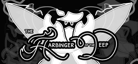 Games like The Harbinger of the Deep