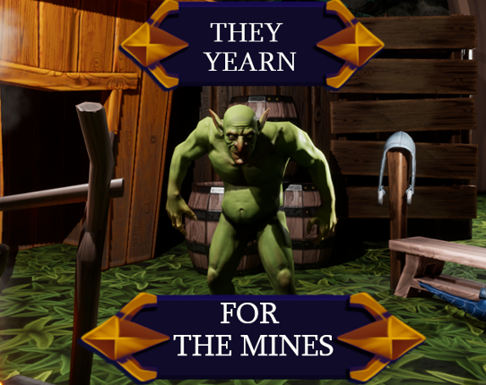 They Yearn For The Mines Game Cover