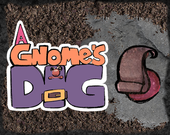 A Gnome's Dig Image