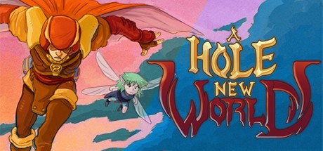 Games like A Hole New World