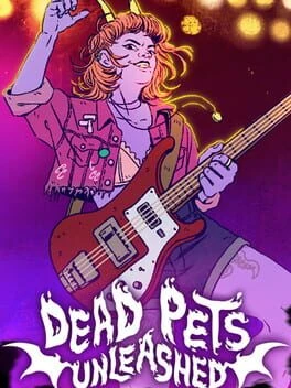 Games like Dead Pets: A Punk Rock Slice of Life Sim