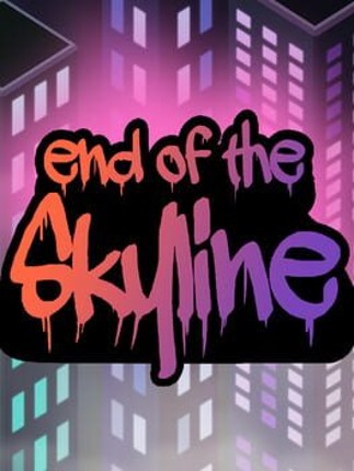 End of the Skyline Image