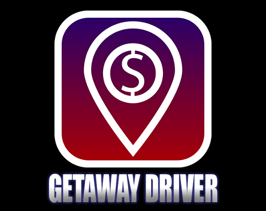 Getaway Driver Image