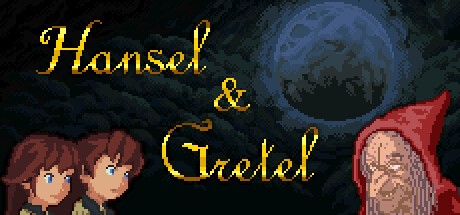 Games like Hansel And Gretel