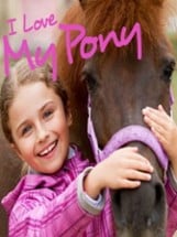 I Love My Pony Image