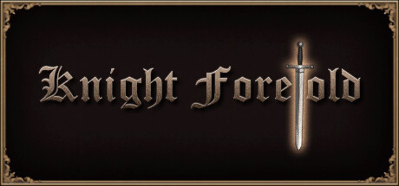 Knight Foretold Image