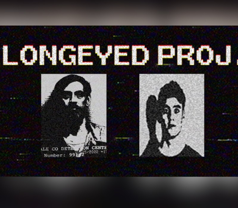 Games like LONGEYED PROJ