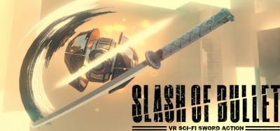 SLASH OF BULLET Image