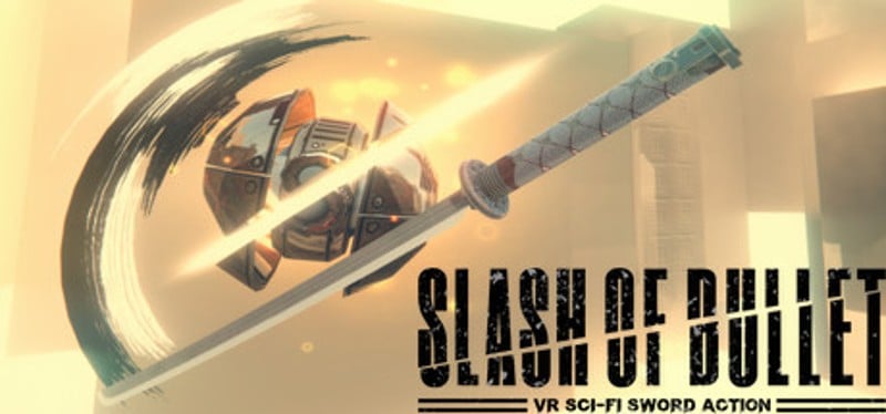 SLASH OF BULLET Game Cover