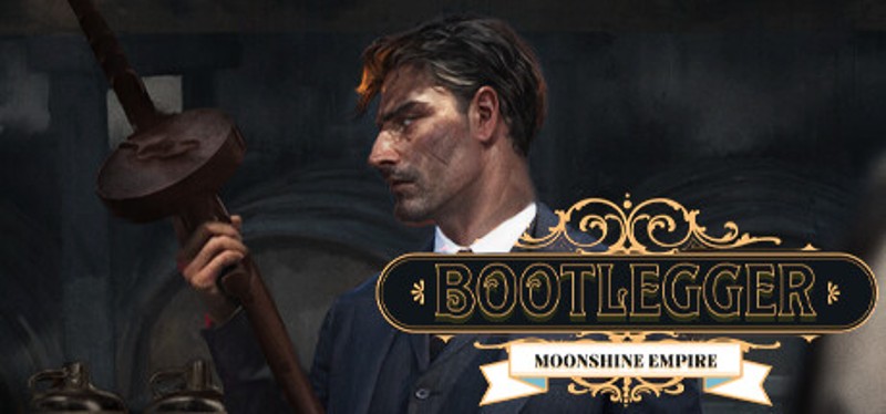 Bootlegger: Moonshine Empire Image