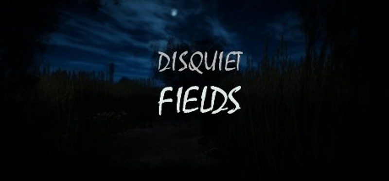 Disquiet Fields Image