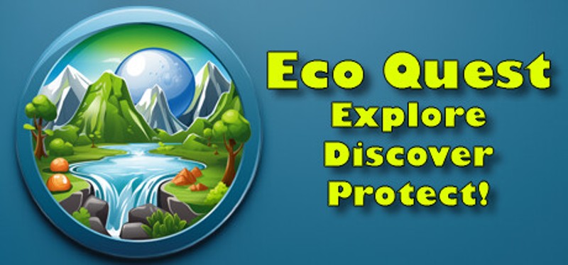 EcoQuest: Explore, Discover, Protect! Image