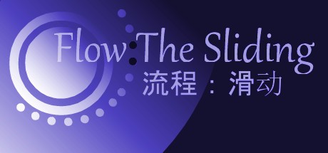 Games like Flow:The Sliding