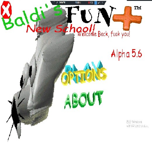 Games like Baldi's Fyun Naw Schoolya Plus!  [Alpna 5.6??]