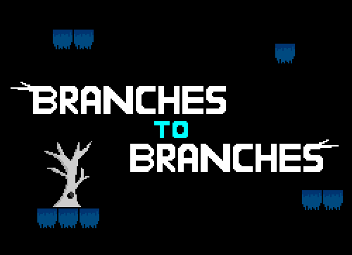 Games like Branches to Branches
