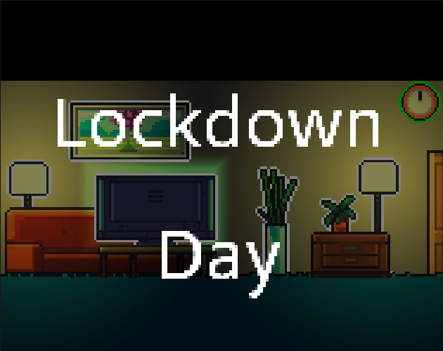 Games like Lockdown Day