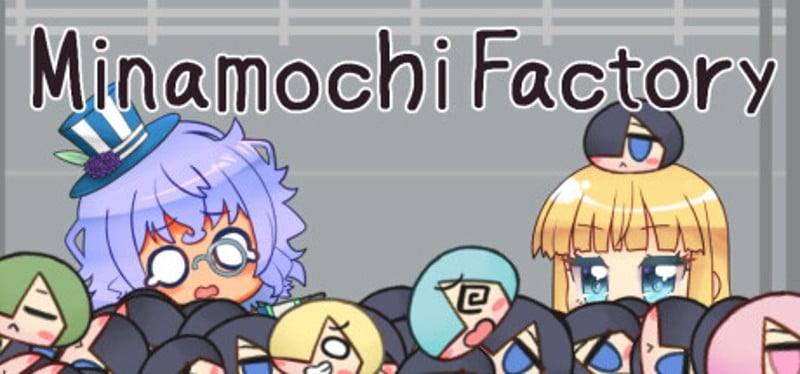 Minamochi Factory Game Cover