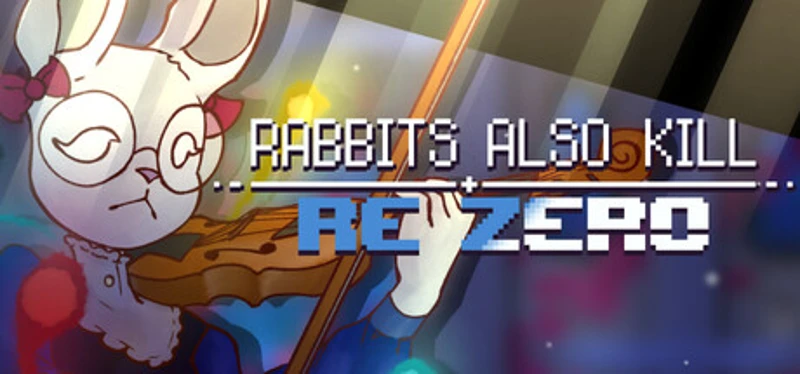 RABBITS ALSO KILL: reZERO Image