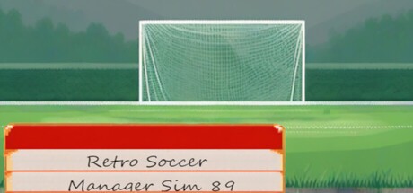 Games like Retro Soccer Manager Sim 89
