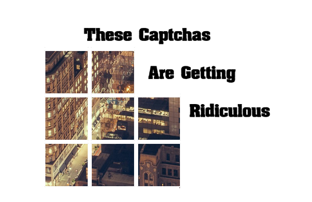 Games like These Captchas Are Getting Ridiculous