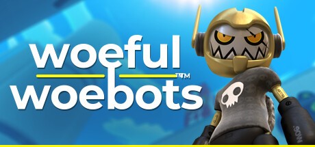 Games like Woeful Woebots