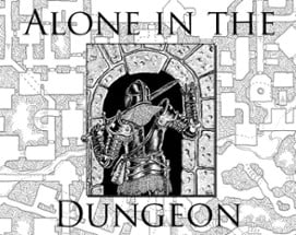 Alone in the Dungeon Image