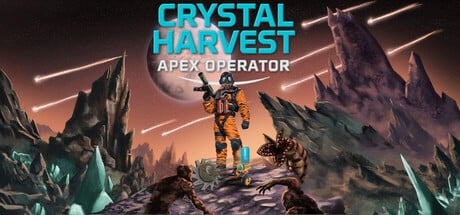 Games like Crystal Harvest: Apex Operator