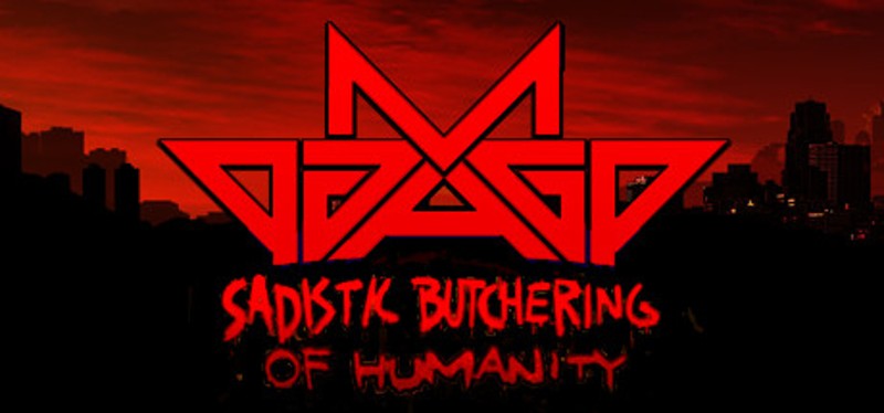 Damage: Sadistic Butchering of Humanity Game Cover