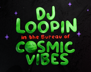 Games like DJ Loopin in the Bureau of Cosmic Vibes